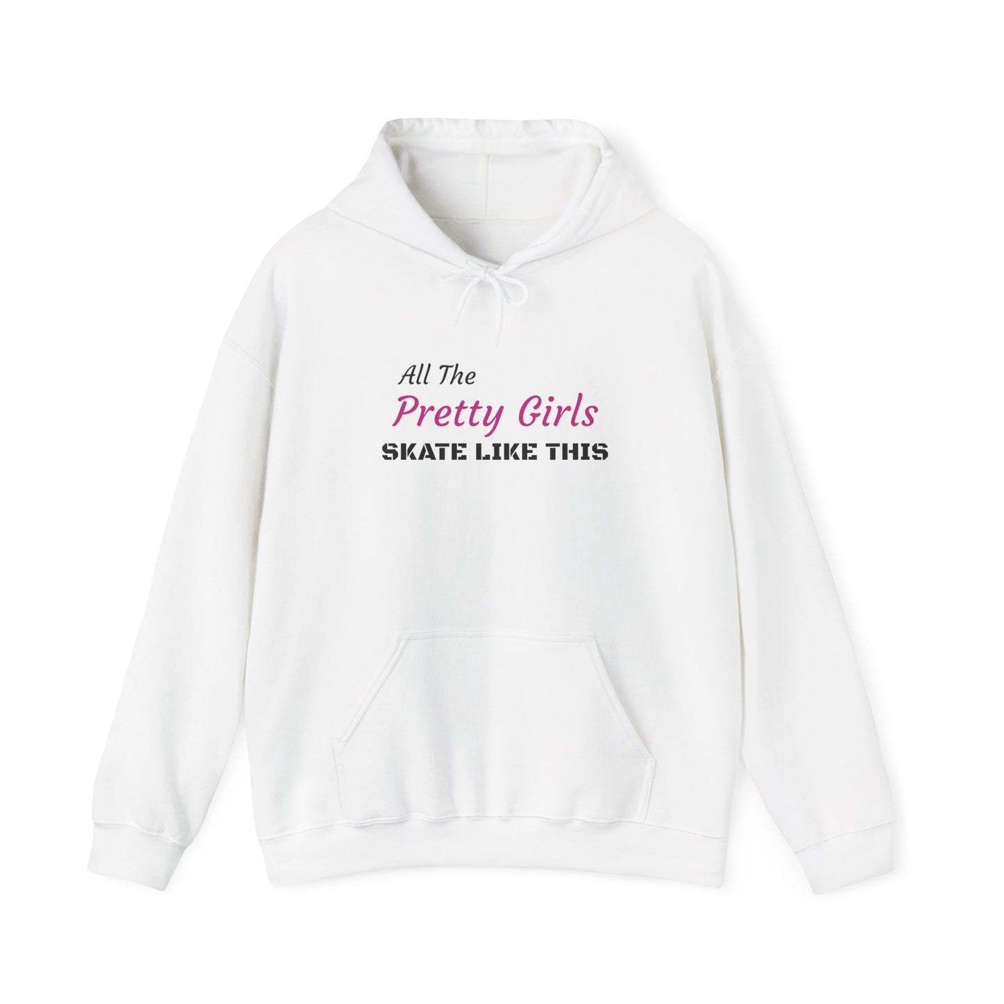 "Pretty Girls" Hoodie