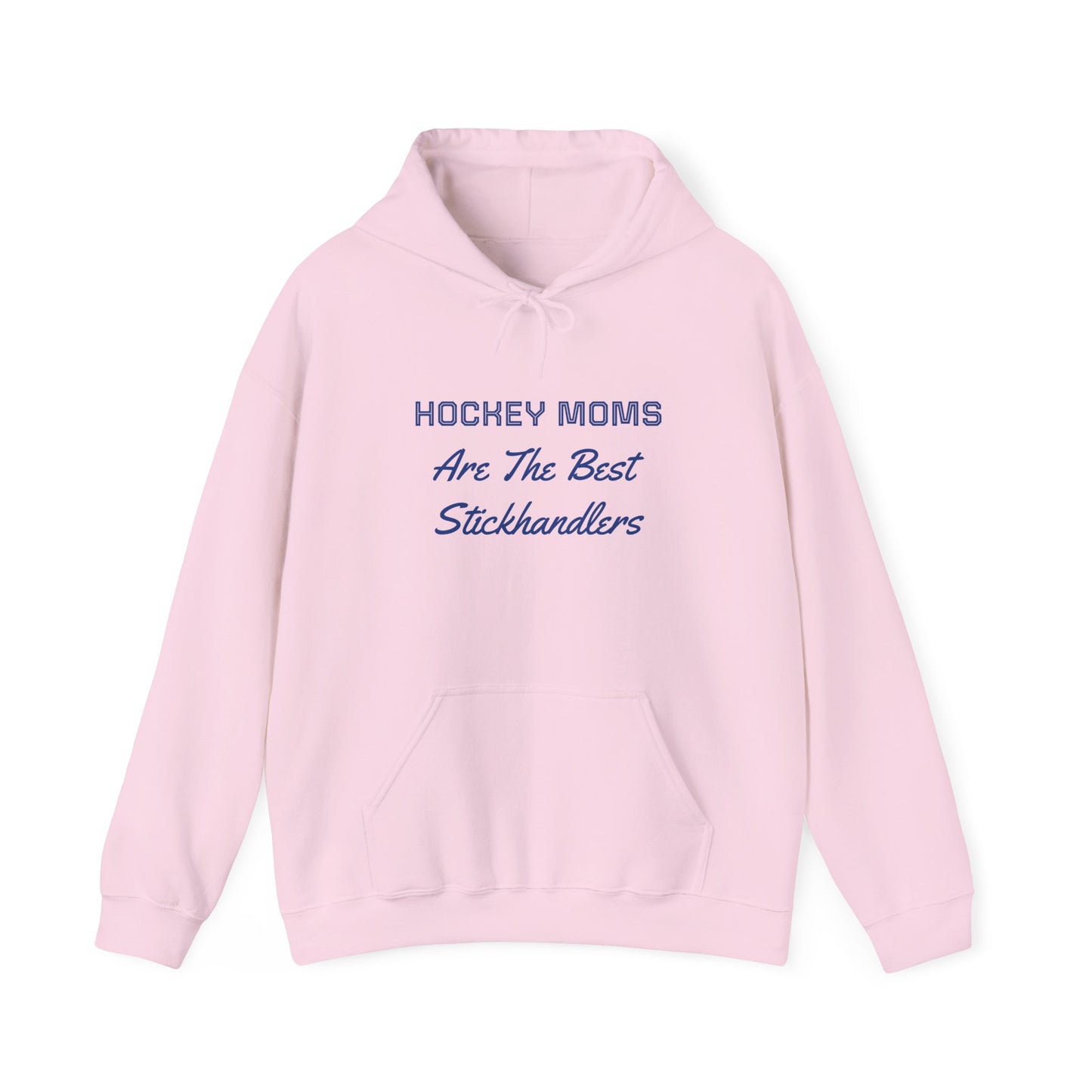 "Hockey Moms - Stickhandlers" Hoodie