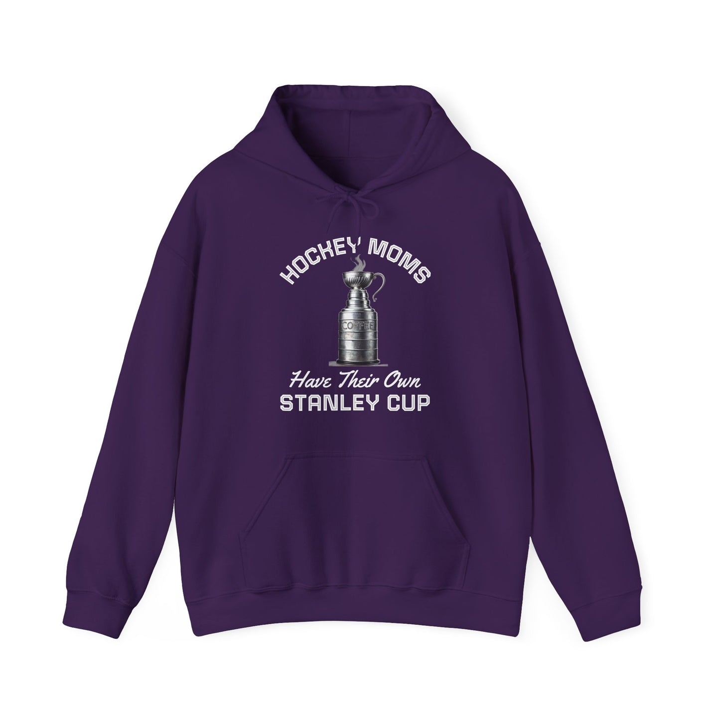 "Hockey Moms - Stanley Cup" Hoodie