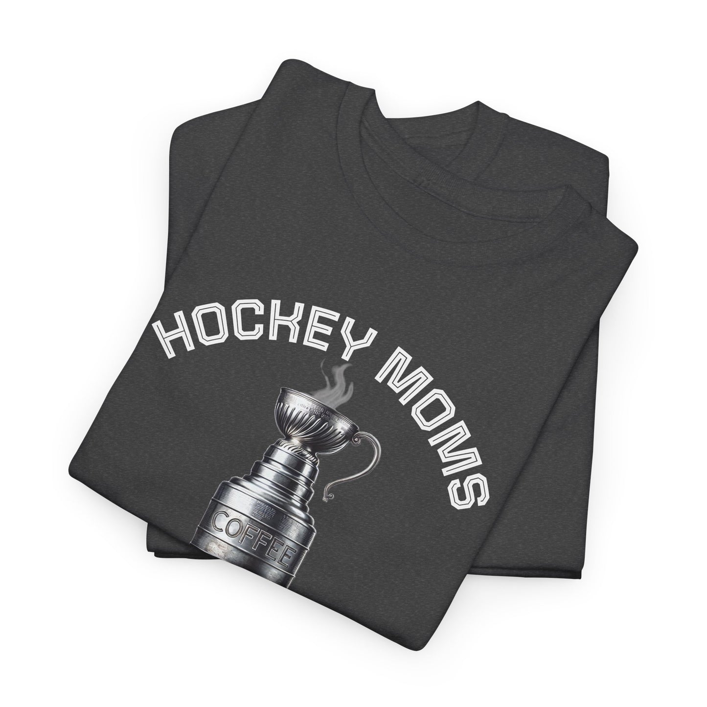 "Hockey Moms - Stanley Cup" T Shirt