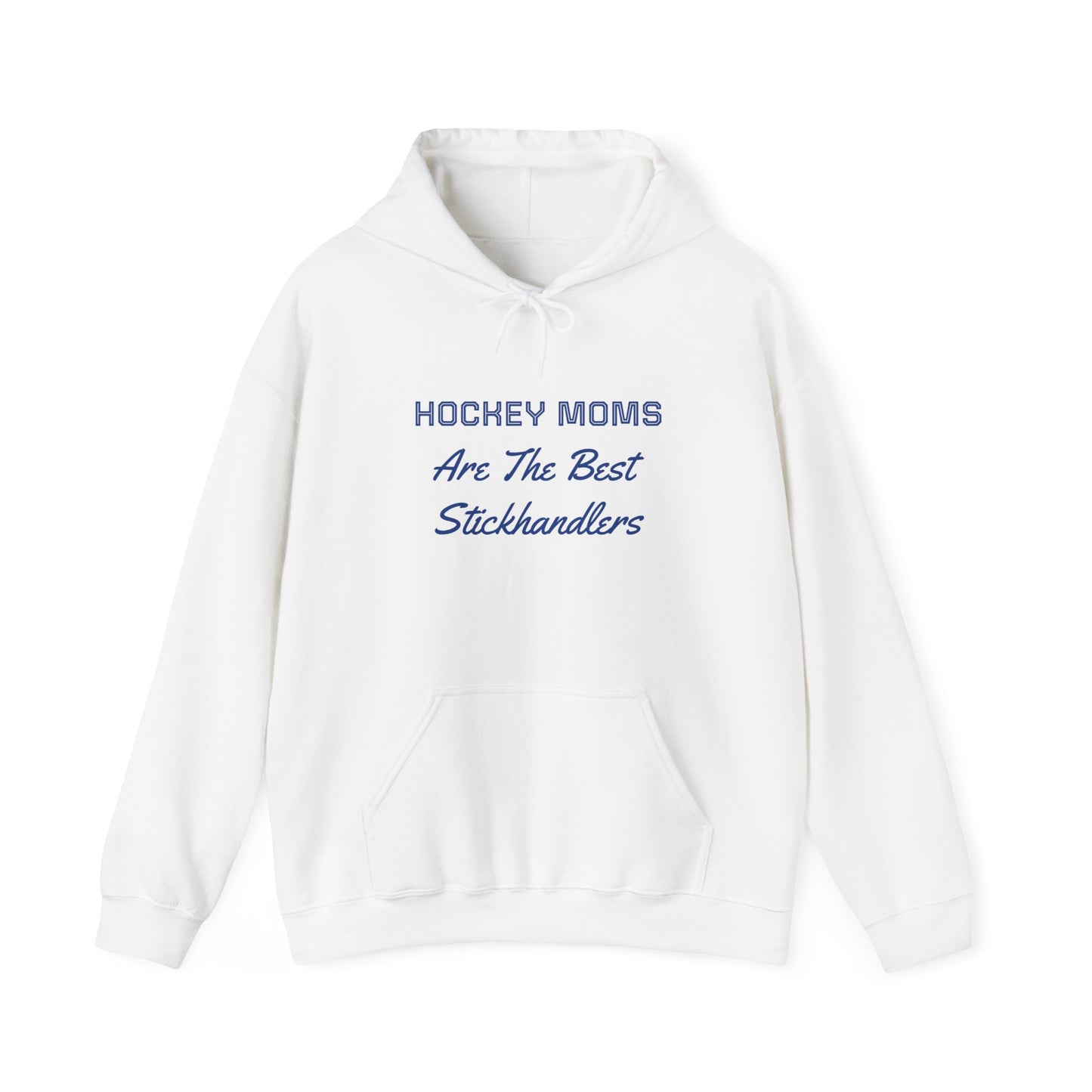"Hockey Moms - Stickhandlers" Hoodie
