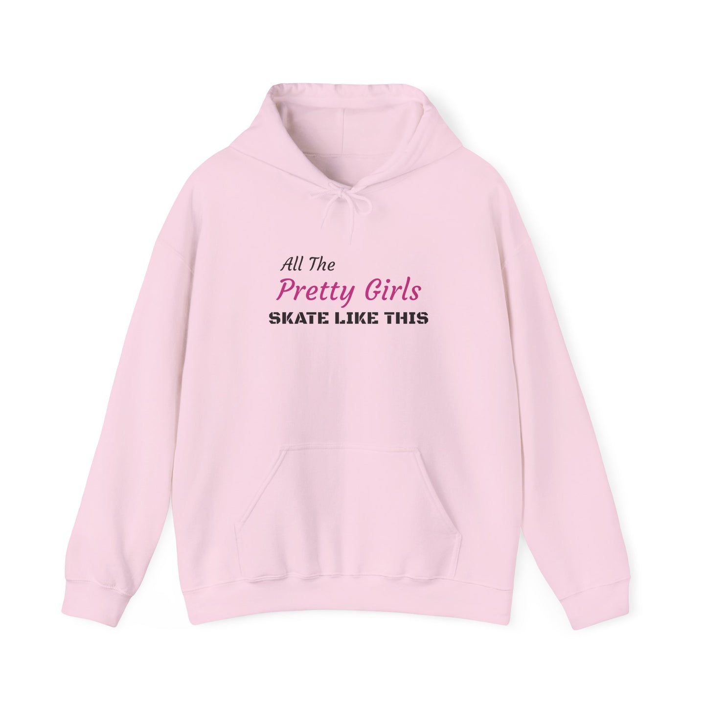 "Pretty Girls" Hoodie