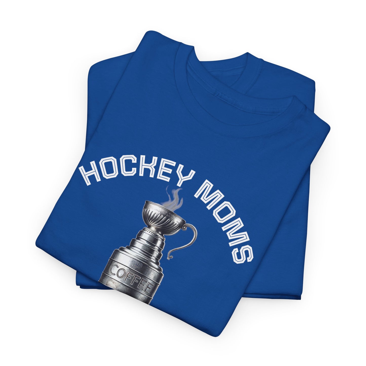 "Hockey Moms - Stanley Cup" T Shirt