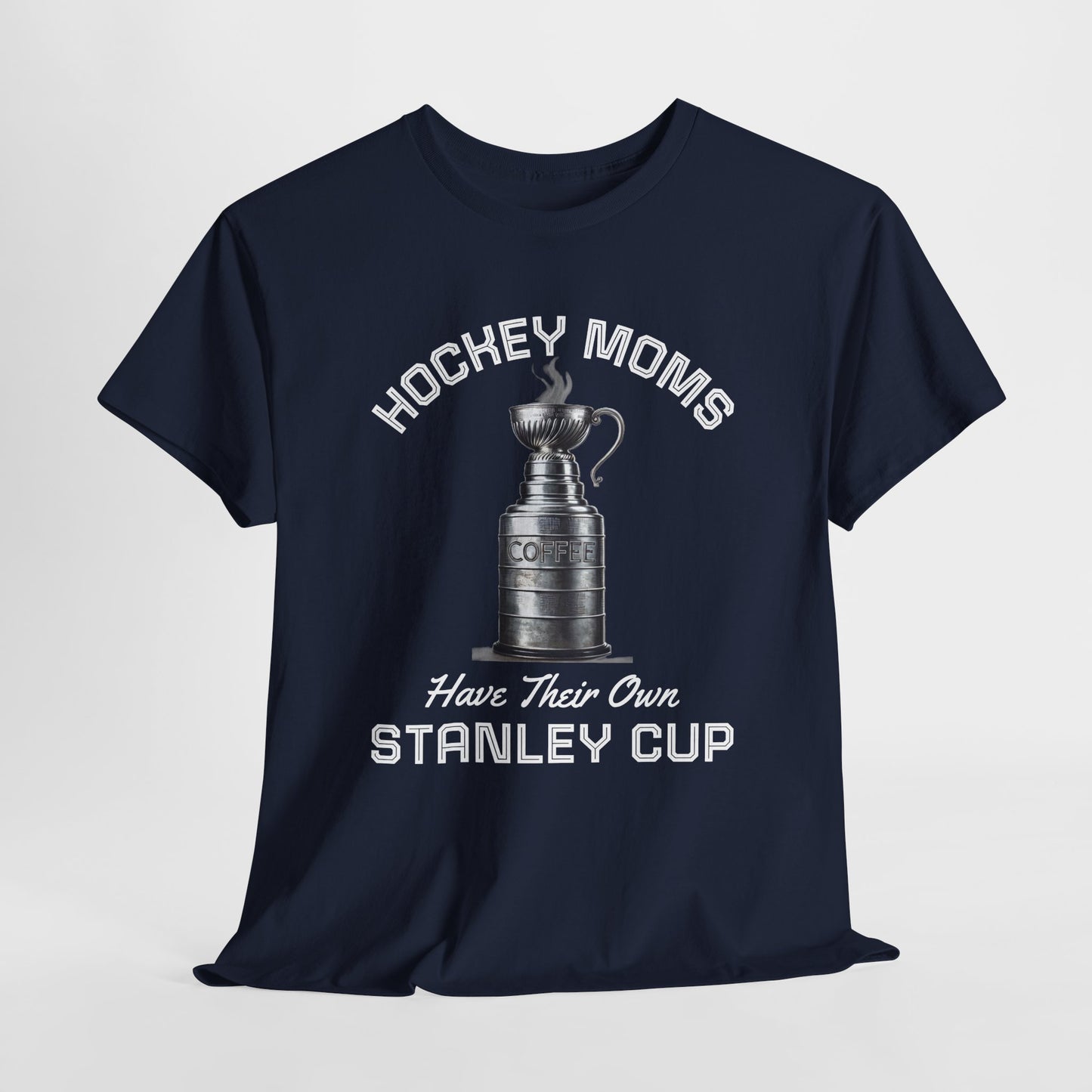 "Hockey Moms - Stanley Cup" T Shirt