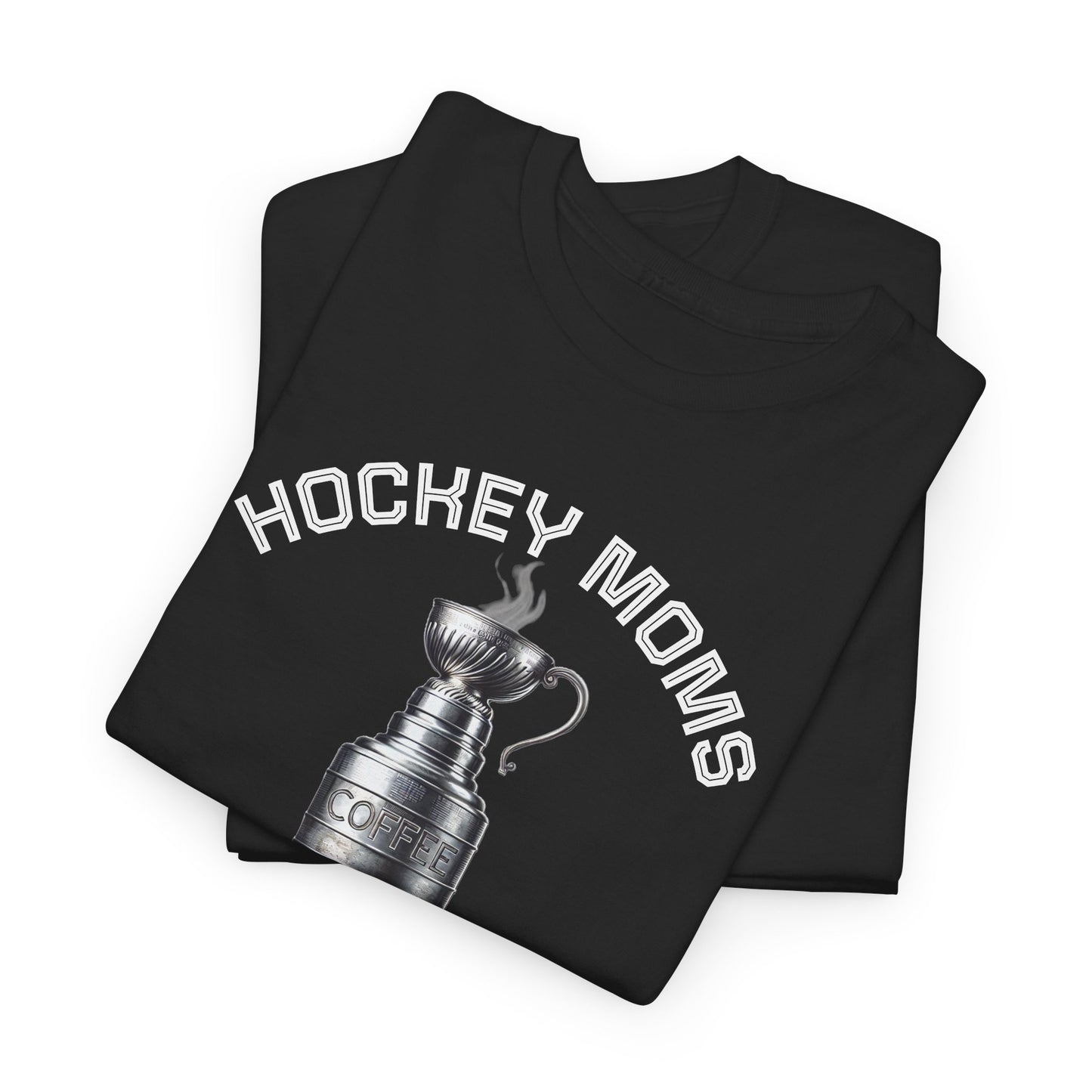 "Hockey Moms - Stanley Cup" T Shirt